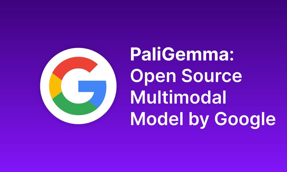 PaliGemma:Google推出的开源视觉语言模型