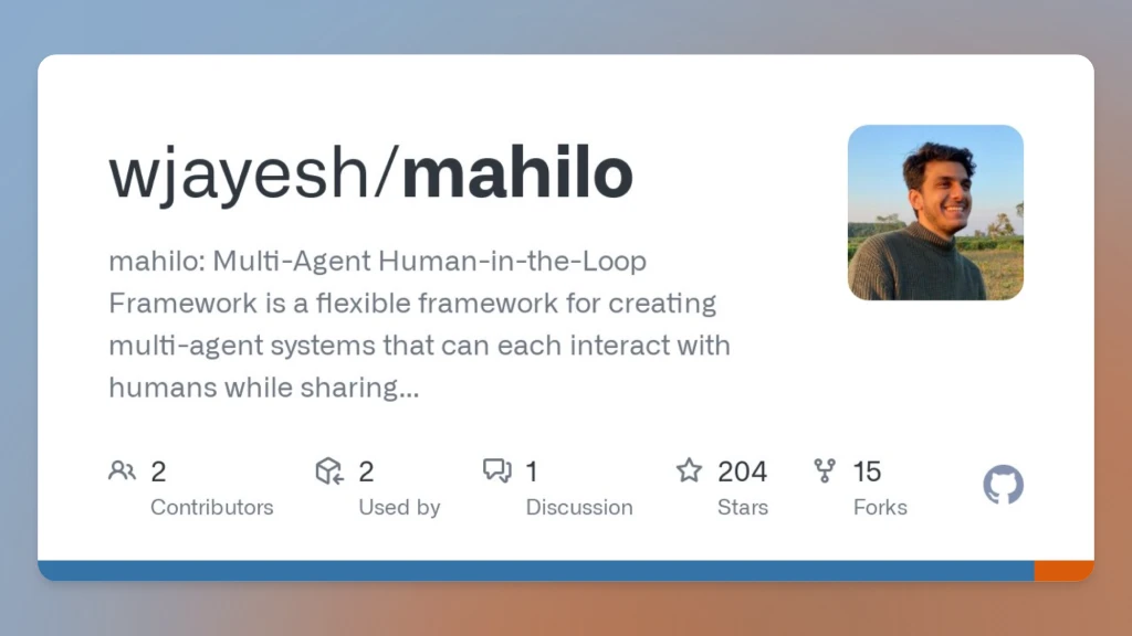 Mahilo：一款AI多智能体人机协作框架，适合紧急响应、客户服务和团队协作